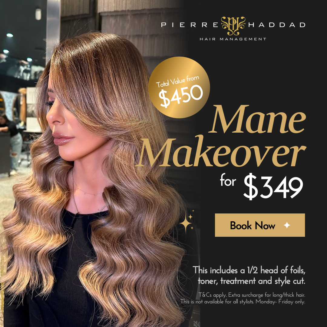 Mane Makeover for $349 - book now